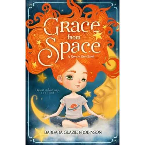 Grace from Space: A Race to Save Earth - Paperback