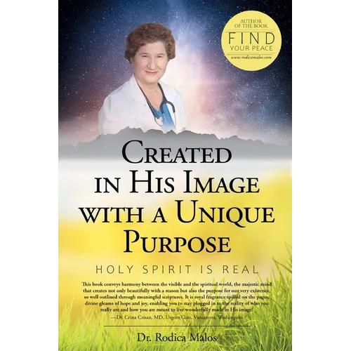 Created in His Image with a Unique Purpose: Science and Beyond - Paperback