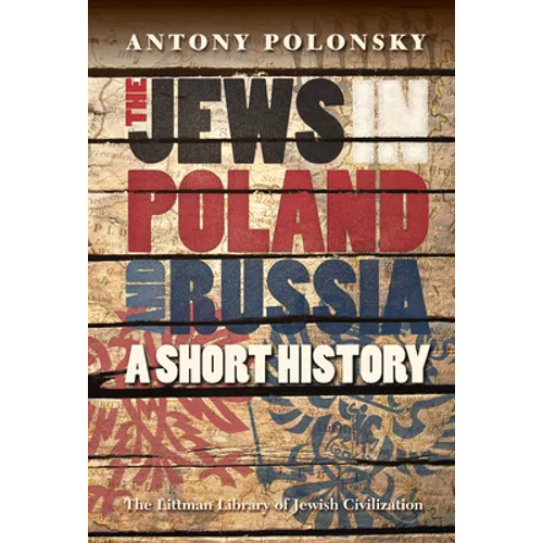 The Jews in Poland and Russia: A Short History - Paperback