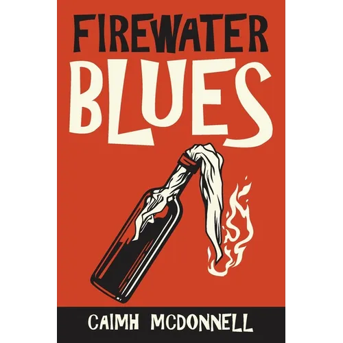 Firewater Blues - Paperback