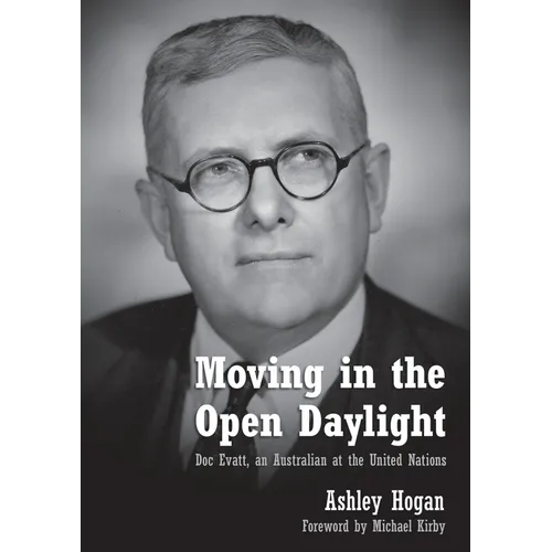 Moving in the Open Daylight - Paperback