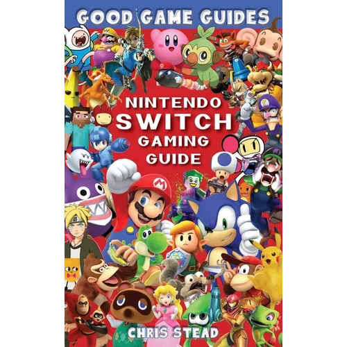 Nintendo Switch Gaming Guide - Hardcover
