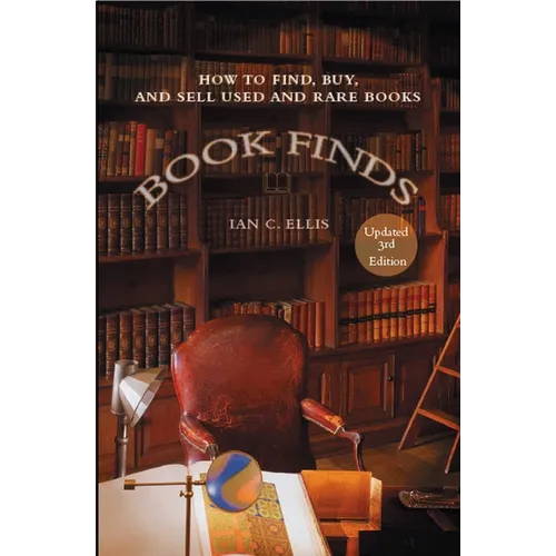 Book Finds, 3rd Edition: How to Find, Buy, and Sell Used and Rare Books - Paperback