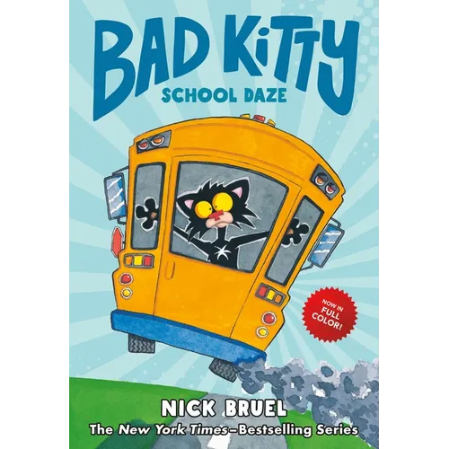 Bad Kitty School Daze (Full-Color Edition) - Hardcover