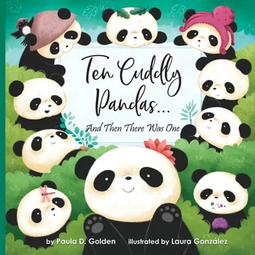 Ten Cuddly Pandas...: And Then There Was One - Paperback