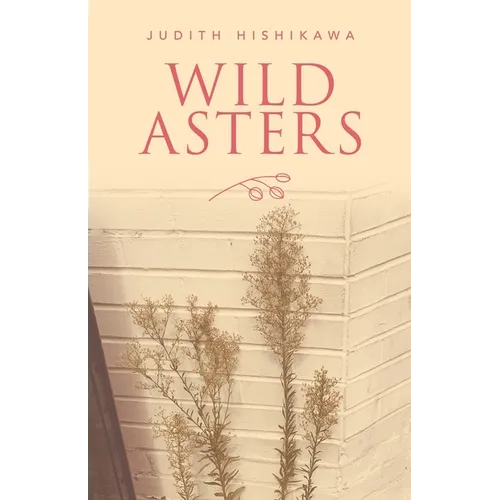 Wild Asters - Paperback
