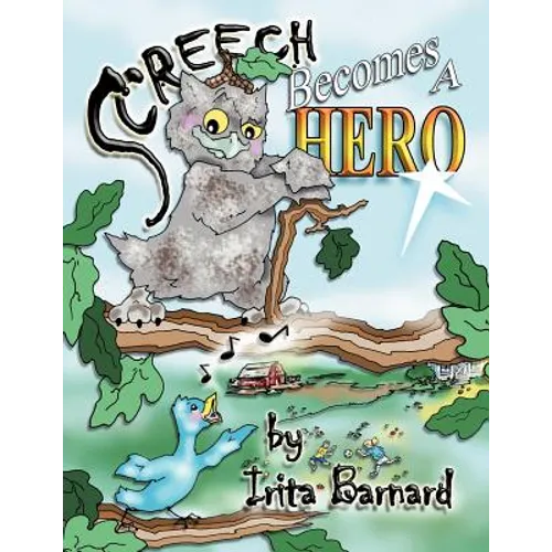 Screech Becomes a Hero - Paperback