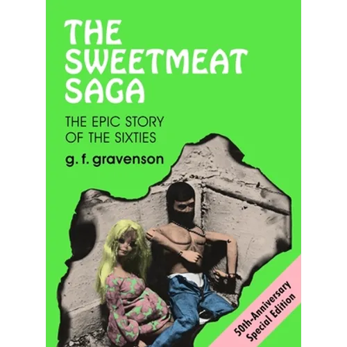 The Sweetmeat Saga - Paperback