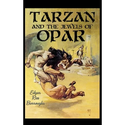 Tarzan and the Jewels of Opar: A Positronic Book - Hardcover