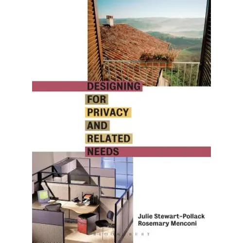 Designing for Privacy and Related Needs - Hardcover