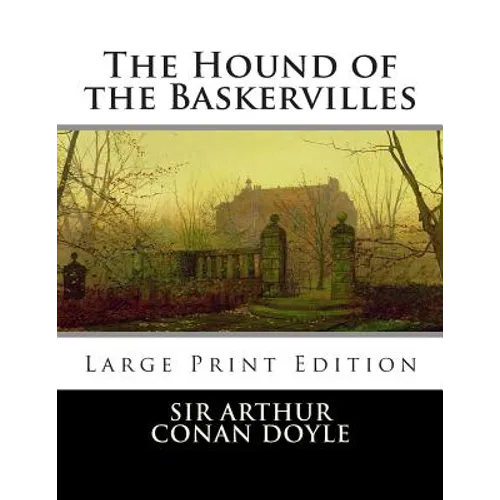 The Hound of the Baskervilles: Large Print - Paperback