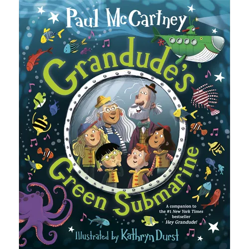 Grandude's Green Submarine - Hardcover