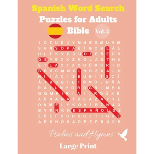 Spanish Word Search Puzzles For Adults: Bible Vol. 2 Psalms and Hymns, Large Print - Paperback