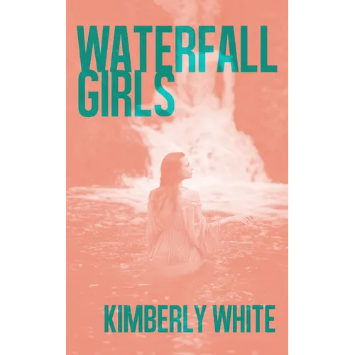 Waterfall Girls - Paperback