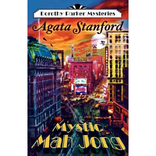 Mystic Mah Jong: A Dorothy Parker Mystery - Paperback