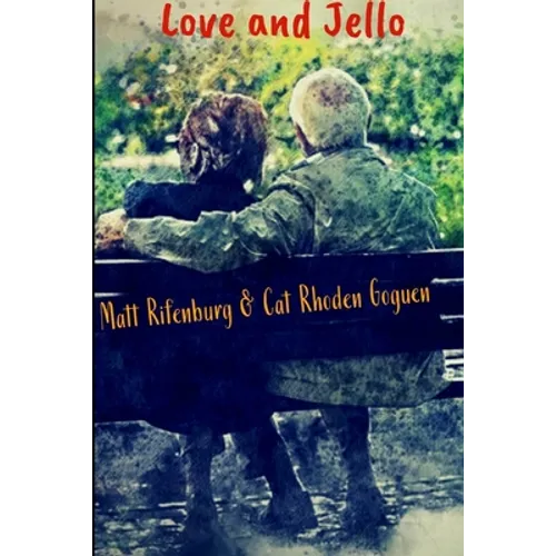Love and Jello - Paperback