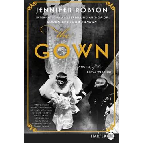 The Gown: A Novel of the Royal Wedding - Paperback