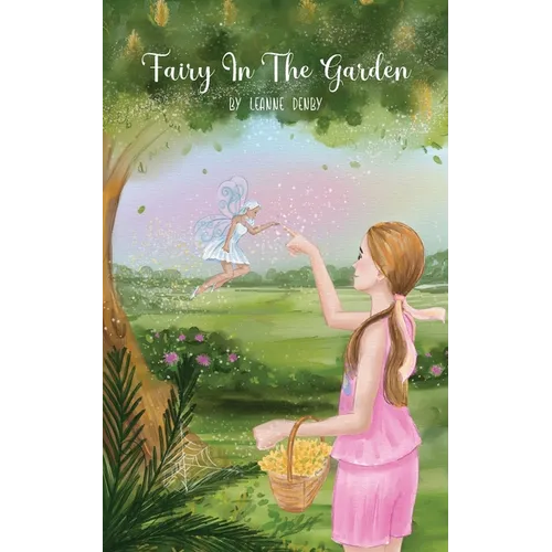 Fairy in the Garden - Paperback
