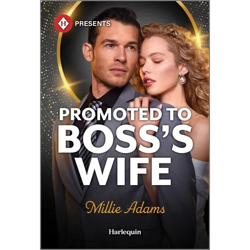 Promoted to Boss's Wife - Mass Market Paperbound