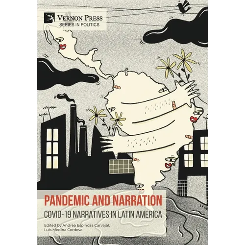 Pandemic and Narration: Covid-19 Narratives in Latin America - Hardcover