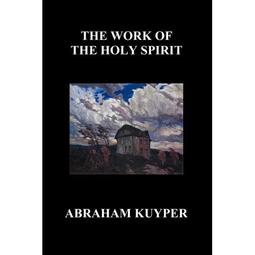 The Work of the Holy Spirit (Paperback) - Paperback