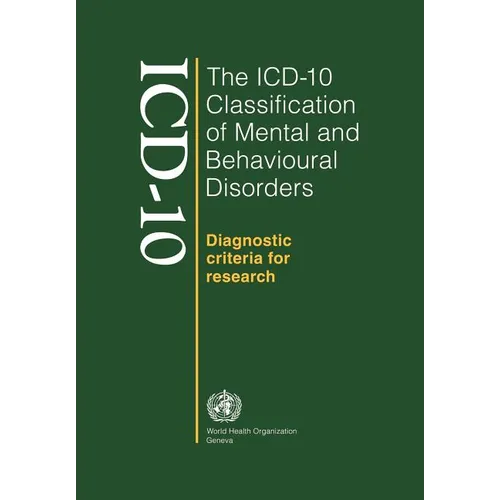 ICD-10 Classification of Mental and Behavioural Disorders - Paperback