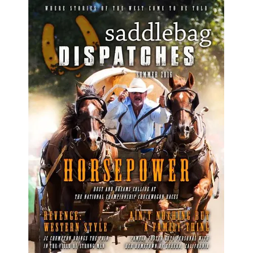 Saddlebag Dispatches-Summer, 2016 - Paperback