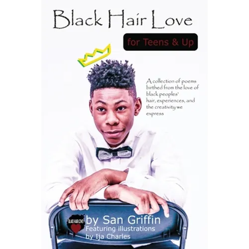 Black Hair Love for Teens and Up - Paperback