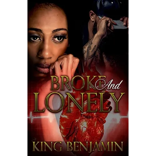 Broke and Lonely - Paperback