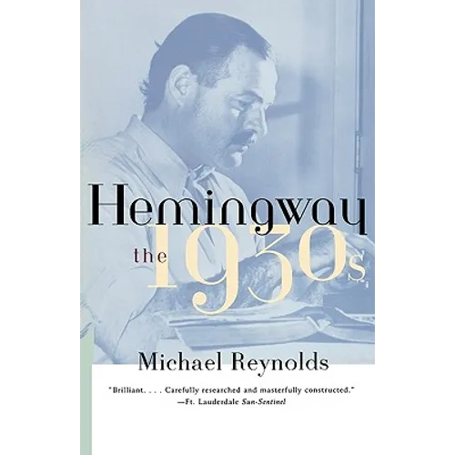 Hemingway: The 1930s - Paperback