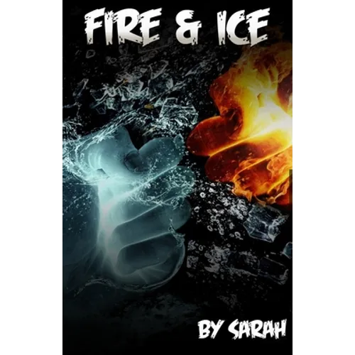 Fire & Ice - Paperback