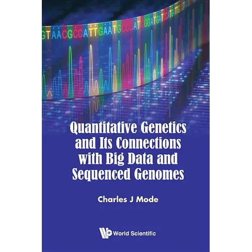Quant Genetics & Its Connection with Big Data.. - Paperback