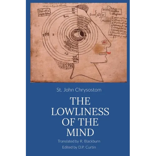 The Lowliness of the Mind - Paperback
