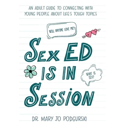 Sex Ed is in Session - Hardcover