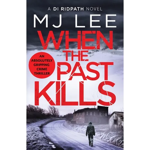 When the Past Kills - Paperback