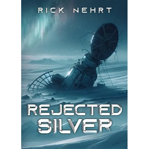 Rejected Silver - Paperback