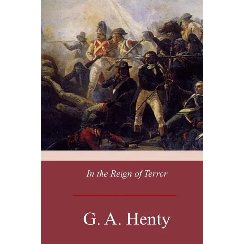 In the Reign of Terror - Paperback