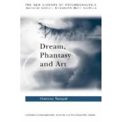 Dream, Phantasy and Art - Paperback
