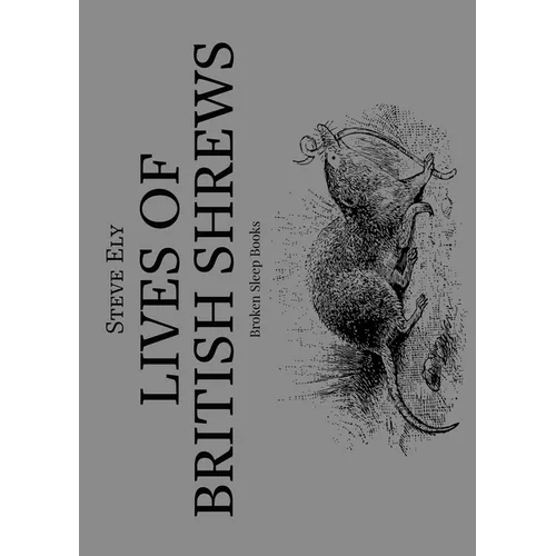 Lives of British Shrews - Paperback