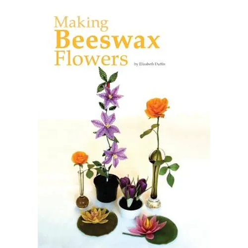 Making Beeswax Flowers - Paperback