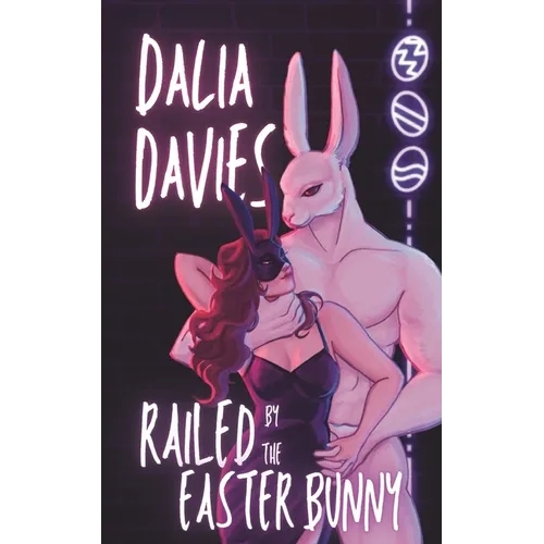 Railed by the Easter Bunny - Paperback