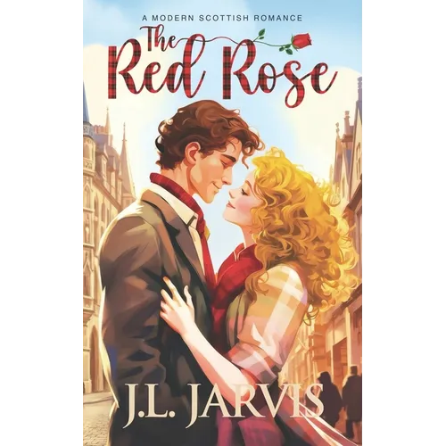 The Red Rose: A Modern Scottish Romance - Paperback
