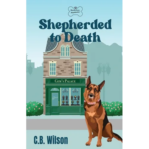 Shepherded to Death - Paperback