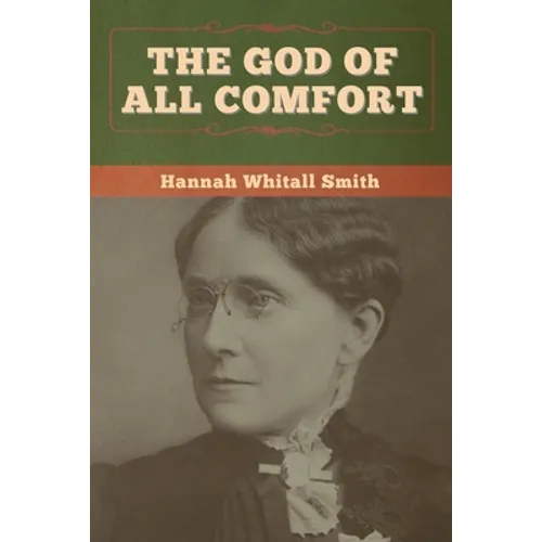 The God of All Comfort - Paperback
