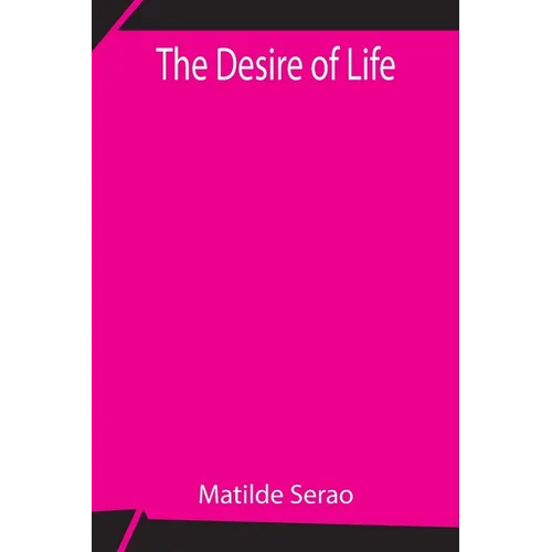 The Desire Of Life - Paperback