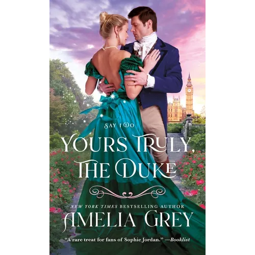 Yours Truly, the Duke: Say I Do - Mass Market Paperbound