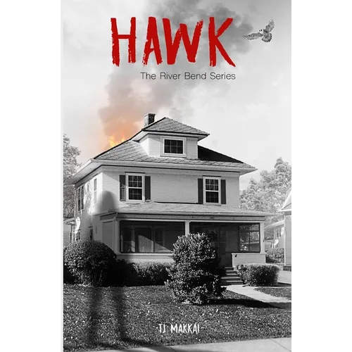 HAWK The River Bend Series - Paperback