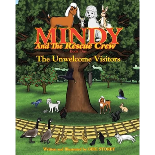 Mindy and the Rescue Crew: The Unwelcome Visitors - Paperback