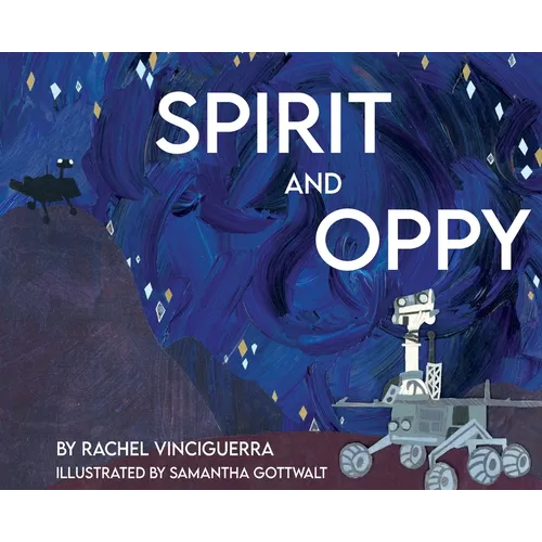 Spirit and Oppy - Hardcover