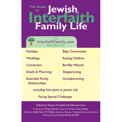 Guide to Jewish Interfaith Family Life: An Interfaithfamily.com Handbook - Paperback